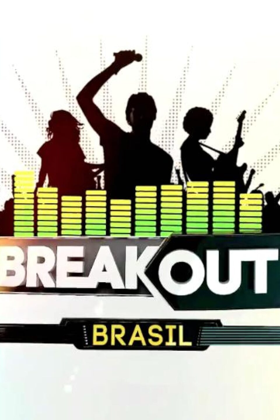pôster de Breakout Brasil (2013–2014)